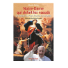 Notre Dame qui défait les nœuds - Le cadeau du pape François au monde