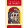 Le Rosaire - Les vingt mystères revisités